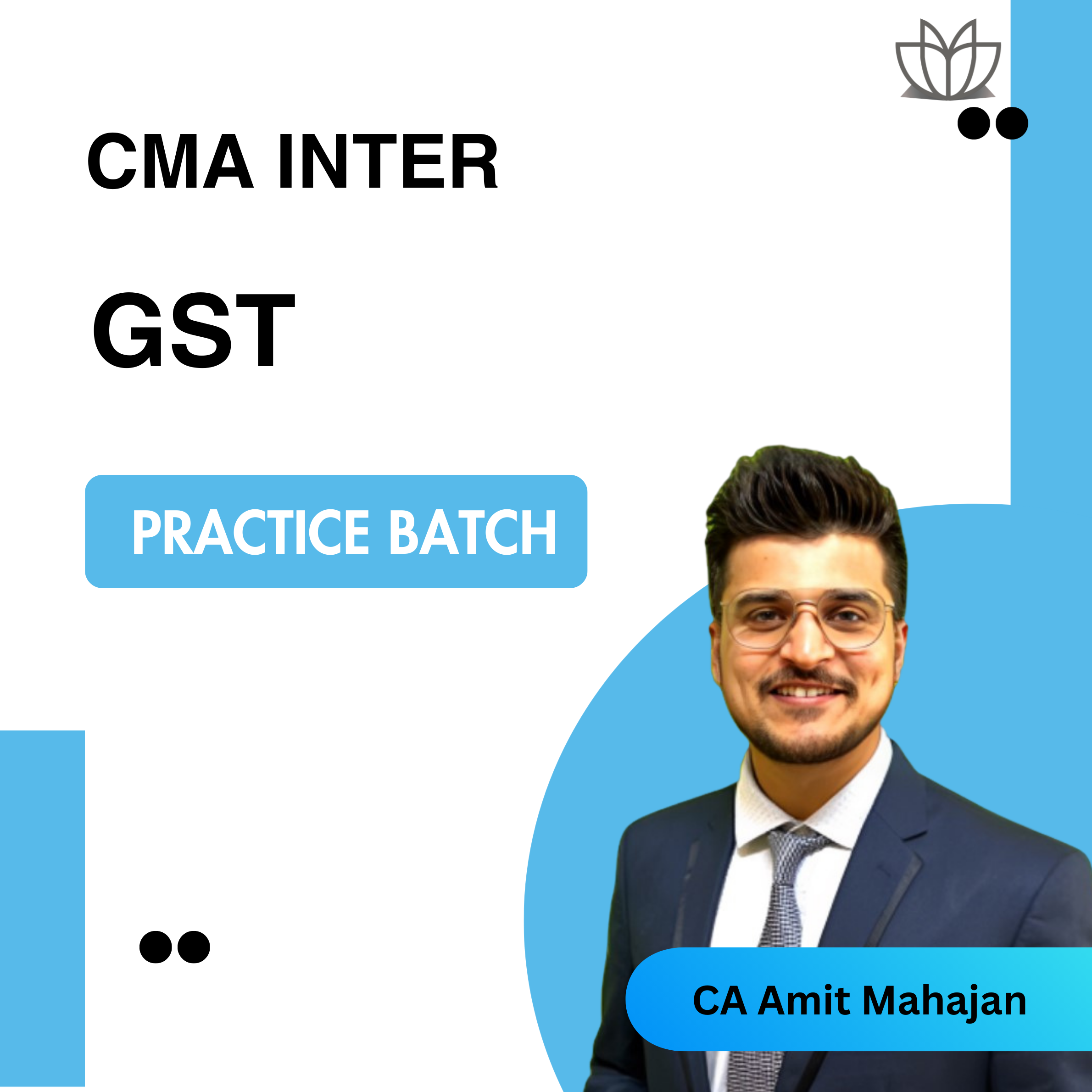 CMA Inter GST Practice Batch May 26 - Full English