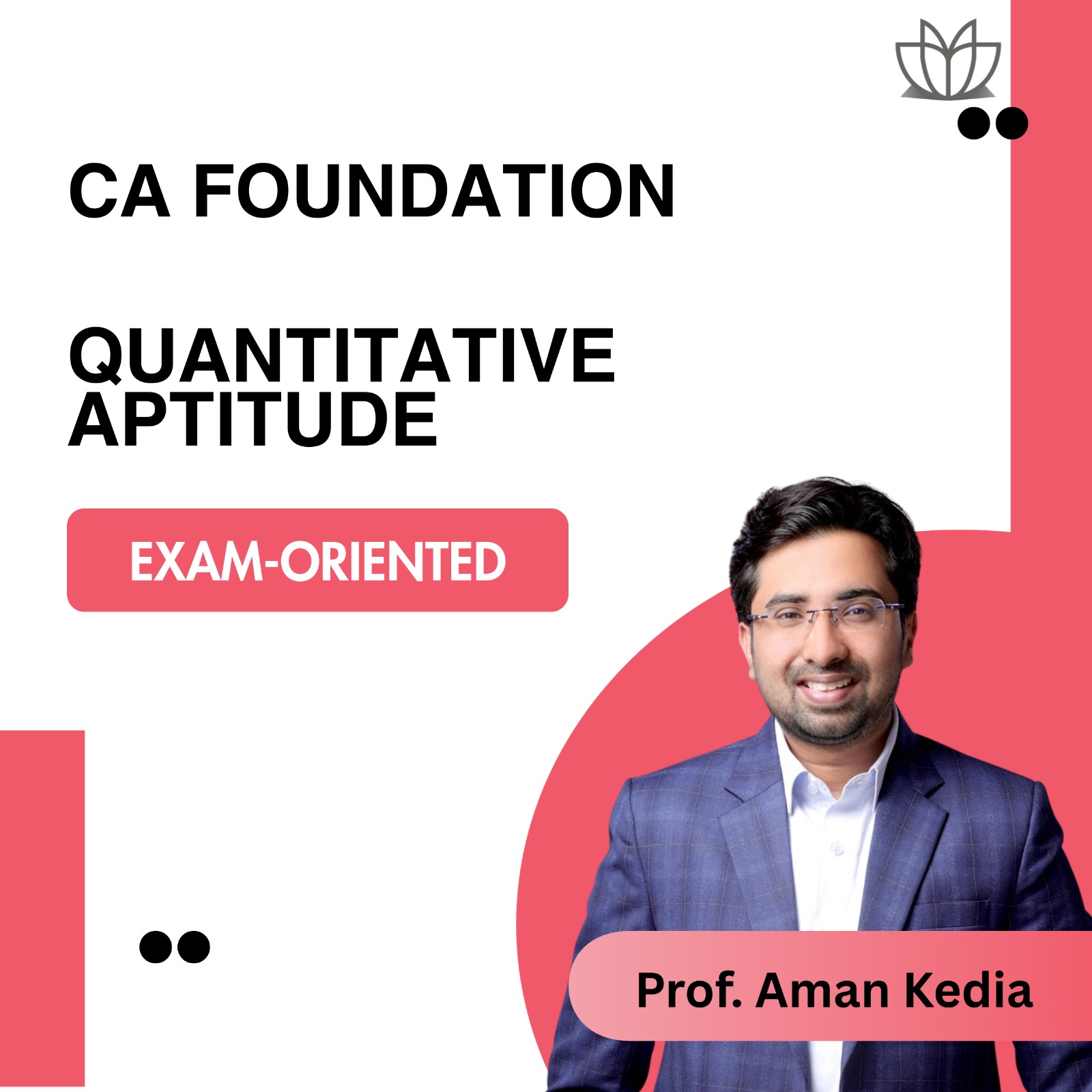 CA Foundation QA Math LR And Stat | Exam Oriented EO | Recorded Batch |
